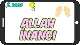 Allah İnancı / Konu Anlatımı 🤲🏻 5.Sınıf Din #2023