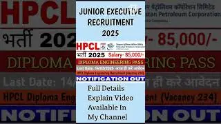 HPCL Junior Executive Recruitment (Diploma Engineering) 2025. by #hpcl #government #service #job