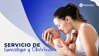 Servicio de Ginecología y Obstetricia Médica Sur