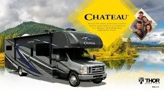 2020 Chateau&reg; Class C Motorhome From Thor Motor Coach