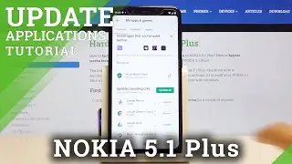 How to Update Apps in NOKIA 5.1 Plus &ndash; Download Latest App Version