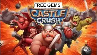 Castle Crush Cheat 2022 - Castle Crush Mobile - Castle Crush MOD Free Gems (100% Working)