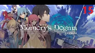 Memory's Dogma CODE:01 - #15 (без комментариев)