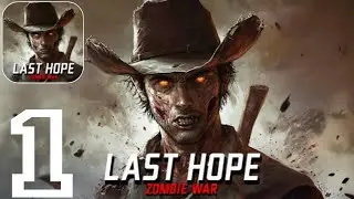 Last Hope Sniper - Zombie War - Gameplay walkthrough Android part1 zombie shooting 