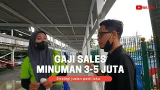 Gaji sales minuman 3-5 juta. Cara jualan nya mantapp
