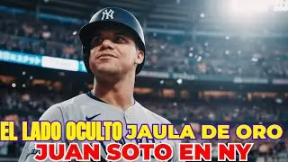El lado OCULTO de la Jaula de Oro de Juan Soto con los Yankees de NY