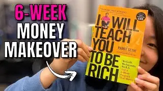 Master Your Money in 6 Weeks with “I Will Teach You to be Rich” by Ramit Sethi