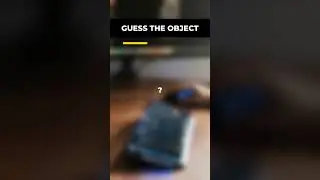 [12/15] Guess the object! #challenge #visualquest #shorts #iqtest #blur #visualgame