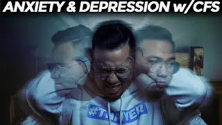 The Truth About Anxiety and Depression with CFS | CHRONIC FATIGUE SYNDROME