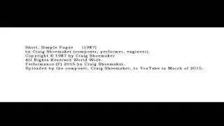 Short, Simple Fugue (1987) by Craig Shoemaker, Music Composer