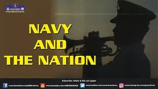 Navy And The Nation | A Documentary on Southern Naval Command | Cochin