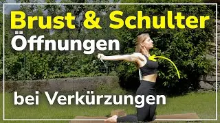 Mobilität und Öffnung der Brust & Schulter fördern | Yoga Übungen