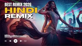 Bollywood EDM Remix Songs 🎉 Desi EDM Party Hits | Hindi Dance Remix 2026