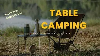 Notre nouvelle table de camping Car .  Westfiel