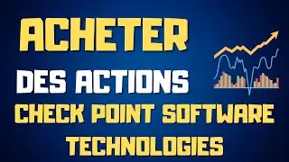 Comment acheter des actions Check Point Software Technologies - Tuto Debutant
