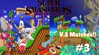 Super Smash Bros. Ultimate: V.S Matches #3 (Sonic W/Attack Focus Spirit Team)