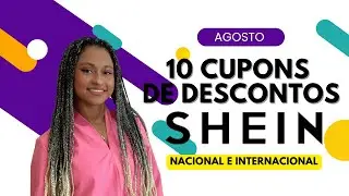 10 CUPONS DE DESCONTOS DA SHEIN PARA AGOSTO