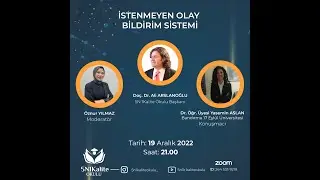 İSTENMEYEN OLAY BİLDİRİM SİSTEMİ