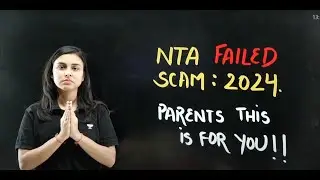 Parents This is For You | NTA Scam 2024 | NEET Scam 2024 | Anushka Choudhary