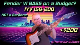 Fender Bass VI on a budget IYV IS6-200 Six String Bass NOT a Baritone sub $200 bass for guitarists