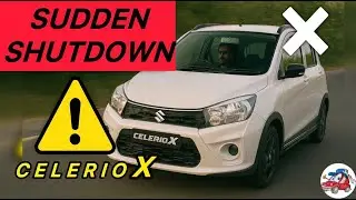 Sudden shutdown of the the engine in a moving car Maruti Suzuki CELERIO X