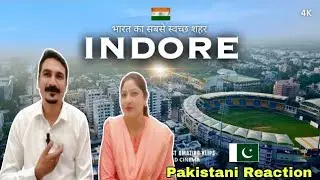 Indore city | Cleanest city of India | Pakistani Reaction