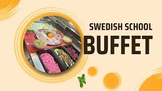 Swedish School Buffet