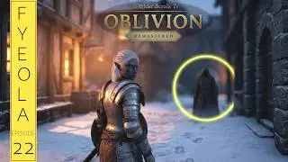 Oblivion Remastered 022 - Spies! (Immersive, Blind, Casual)