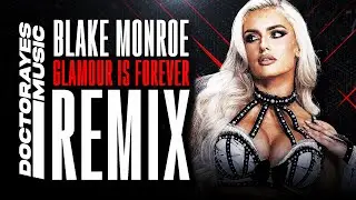 Blake Monroe - Glamour Is Forever (METAL REMIX)