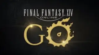 New App - FINAL FANTASY XIV Online GO