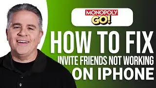 How to Fix Monopoly Go Invite Friends Not Working on iPhone: Easy Guide!