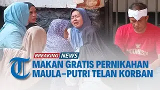 SITUASI TERKINI: Makan Gratis Pernikahan Anak Kang Dedi Mulyadi Berujung Maut, 3 Meninggal Dunia