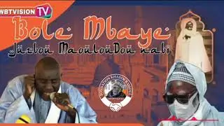 s bol&eacute; mbaye juzbou laylatoul MaoulouDou nab