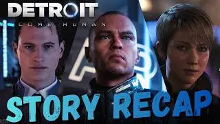 Detroit Become Human Story Recap | Story Explained 🤖 HUMANS VS ANDROIDS: The Ultimate War Begins!
