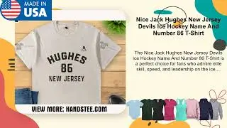 Nice Jack Hughes New Jersey Devils Ice Hockey Name And Number 86 T-Shirt