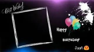 Happy birthday Jaan blackscreen template video//Birthday blackscreen template video//green video