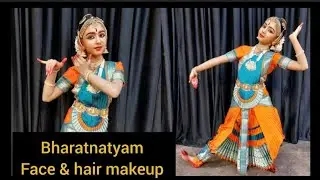 Learn how to do Bharatanatyam dance face makeup & hairstyle | Quick reference to Beauty tutorial