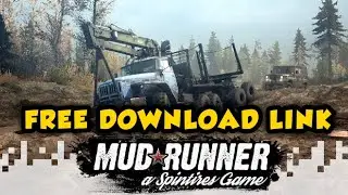 MudRunner Mobile Gameplay Walkthrough (IOS ,ANDROID) - Part 1