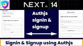 Learn How to Make Credential Signin and Signup Using Authjs in Nextjs | Part 1