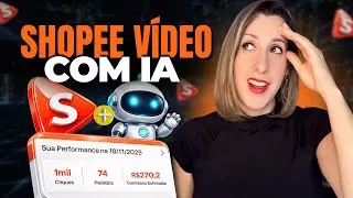 SHOPEE V&Iacute;DEO: como AFILIADOS est&atilde;o postando em MASSA (sem perder TEMPO)