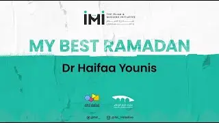 МОЙ ЛУЧШИЙ РАМАДАН с доктором Ш. Хайфой Юнис | Институт Джанна | #рамадан #ramadanseries