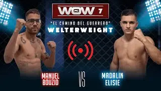 WOW 7 - Manuel Bouzid vs Mădălin Elisie