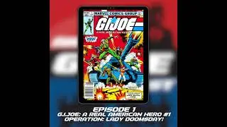 G.I. Joe: A Real American Hero #1 (1982) | Operation: Lady Doomsday | 1