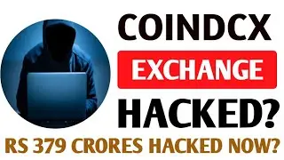 Emergency Update : CoinDCX Exchange Hacked? 🚨 Rs 379 Crores Hacked Now? 🔥 Be Alert #coindcx #hacked