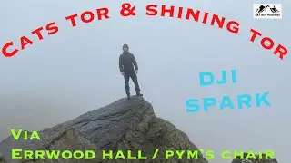 Cats tor & shining tor via errwood hall/ pym&rsquo;s chair. Peak District. DJI spark footage 15/5/2021