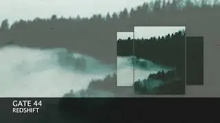 Gate 44 - Redshift [Melodic House & Techno]