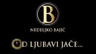 Nedeljko Bajić Baja | Od ljubavi jače