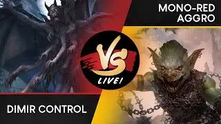 VS Live! | Dimir Control VS Mono-Red Aggro | Guilds of Ravnica Standard