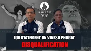 Official Statement from IOA President PT Usha & Dr  Paudiwala on Vinesh Phogat disqualification