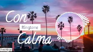 Con Calma Ringtone| English Trending Ringtone| English Song